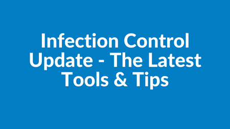 Berri - Infection Control Update – The Latest Tools & Tips
