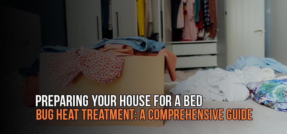 How To Prepare For a Bed Bug Heat Treatment