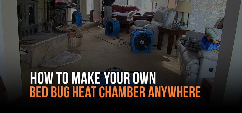 
                How To Make Your Own Bed Bug Heat Chamber Anywhere
                      