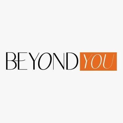 Beyond You