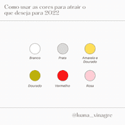 Como usar as cores para atrair o que deseja para 2022