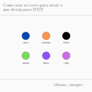 Como usar as cores para atrair o que deseja para 2022