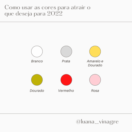 Como usar as cores para atrair o que deseja para 2022