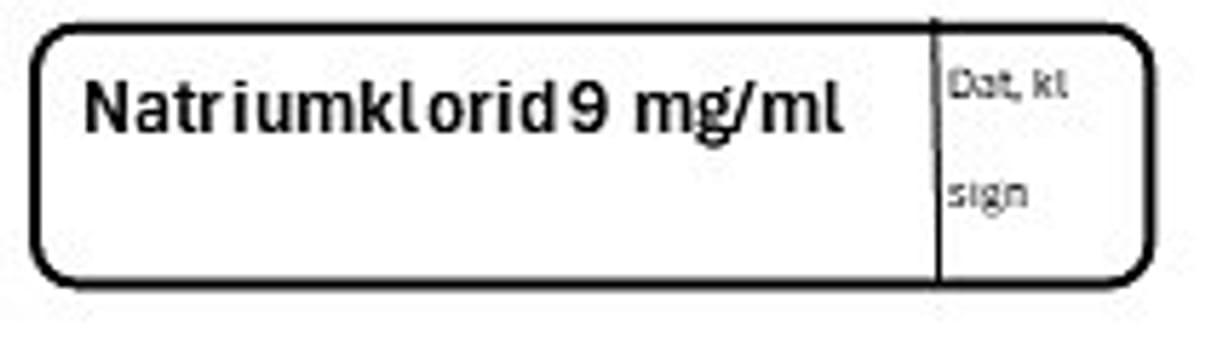 ETIKETT NATRIUMKLORID 9 MG/ML