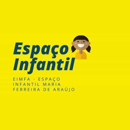  Eimfa - Espaço Infantil Maria Ferreira De Araújo 