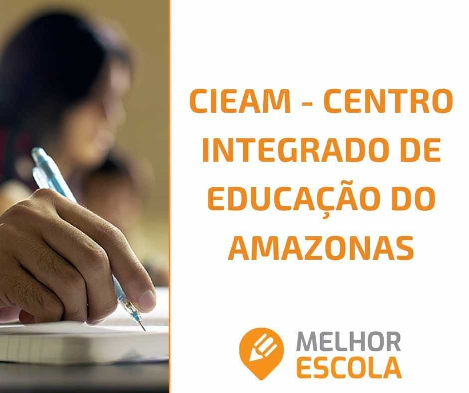  CIEAM – Centro Integrado De Educação Do Amazonas 