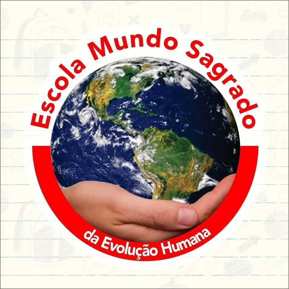  Escola Mundo Sagrado da Evolução Humana 