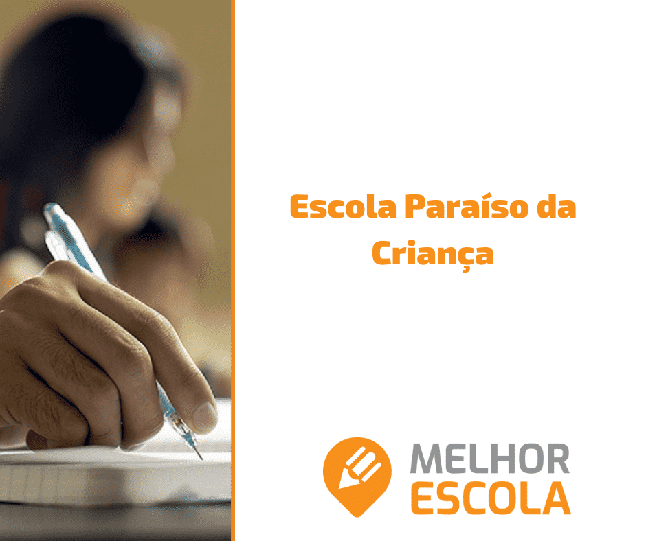  Escola Paraíso Da Criança 