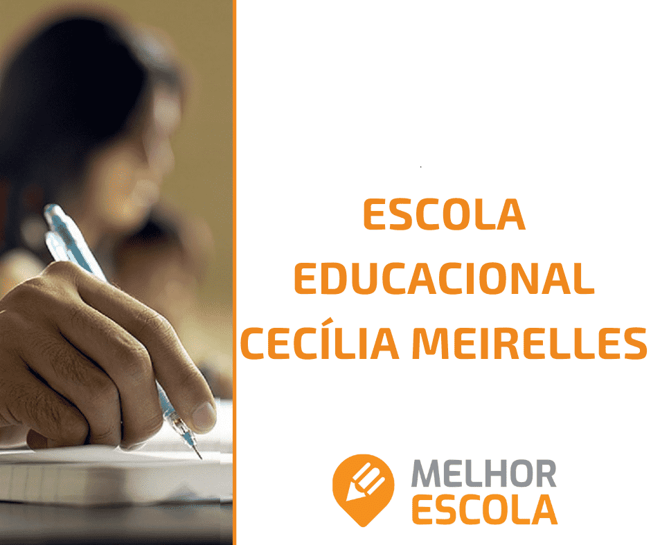  Escola Educacional Cecília Meirelles 