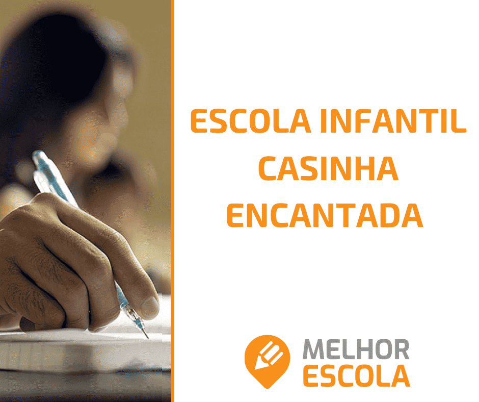  Escola Infantil Casinha Encantada 