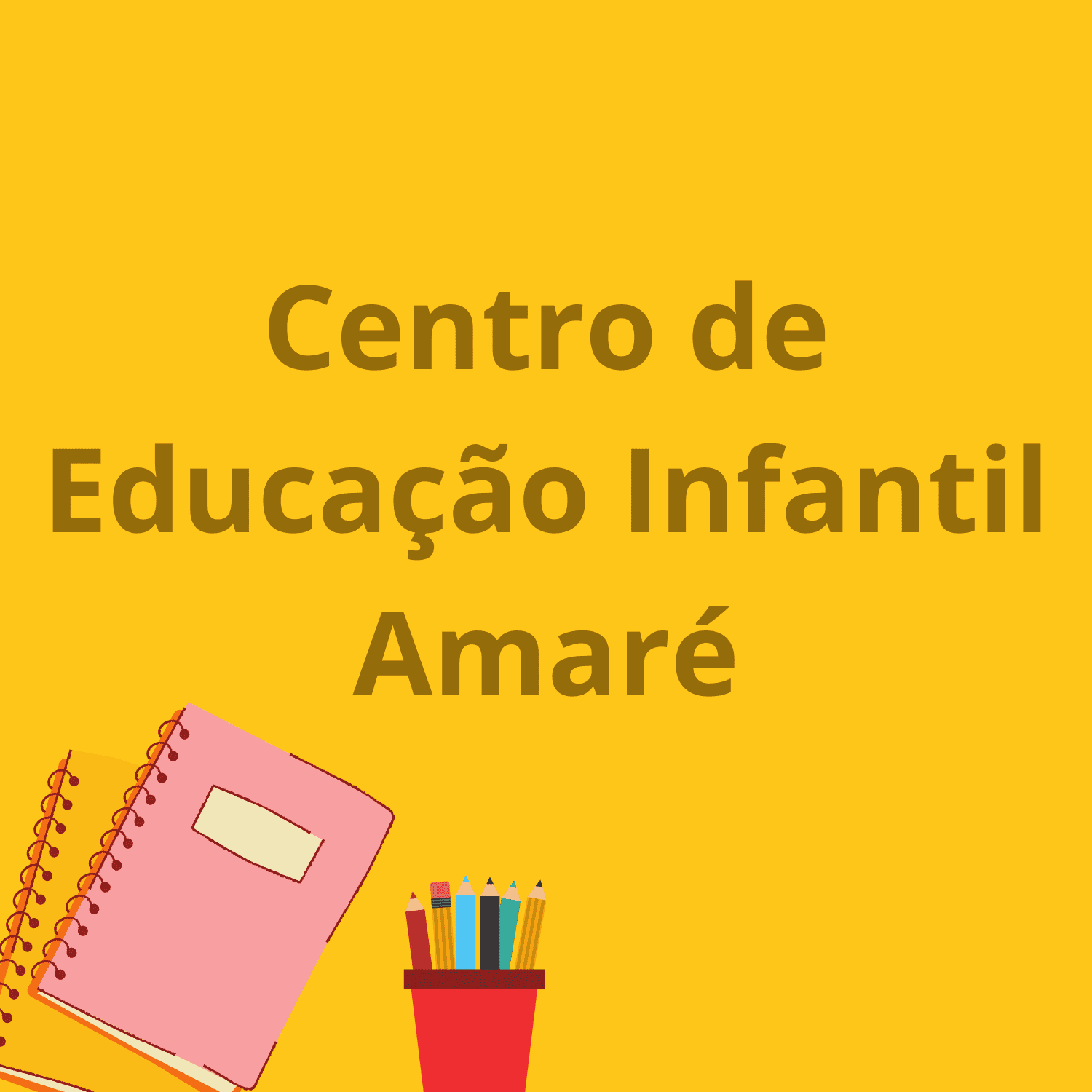  Centro de Educação Infantil Amaré 