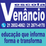 Escola Venâncio Pereira Velloso