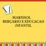 MARISSOL BERCARIO E EDUCACAO INFANTIL