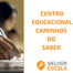 Centro Educacional Caminhos Do Saber