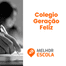 Colegio Geração Feliz