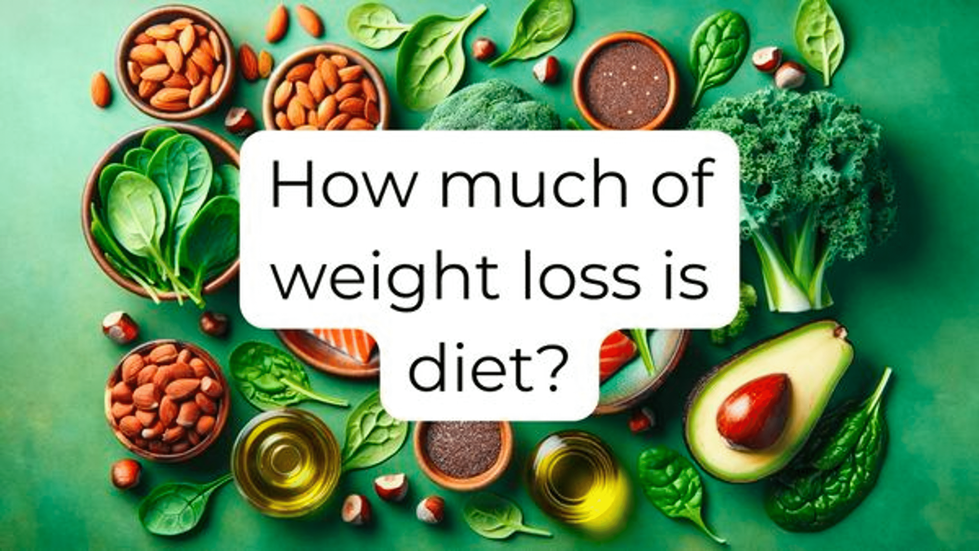 How much of weight loss is diet?