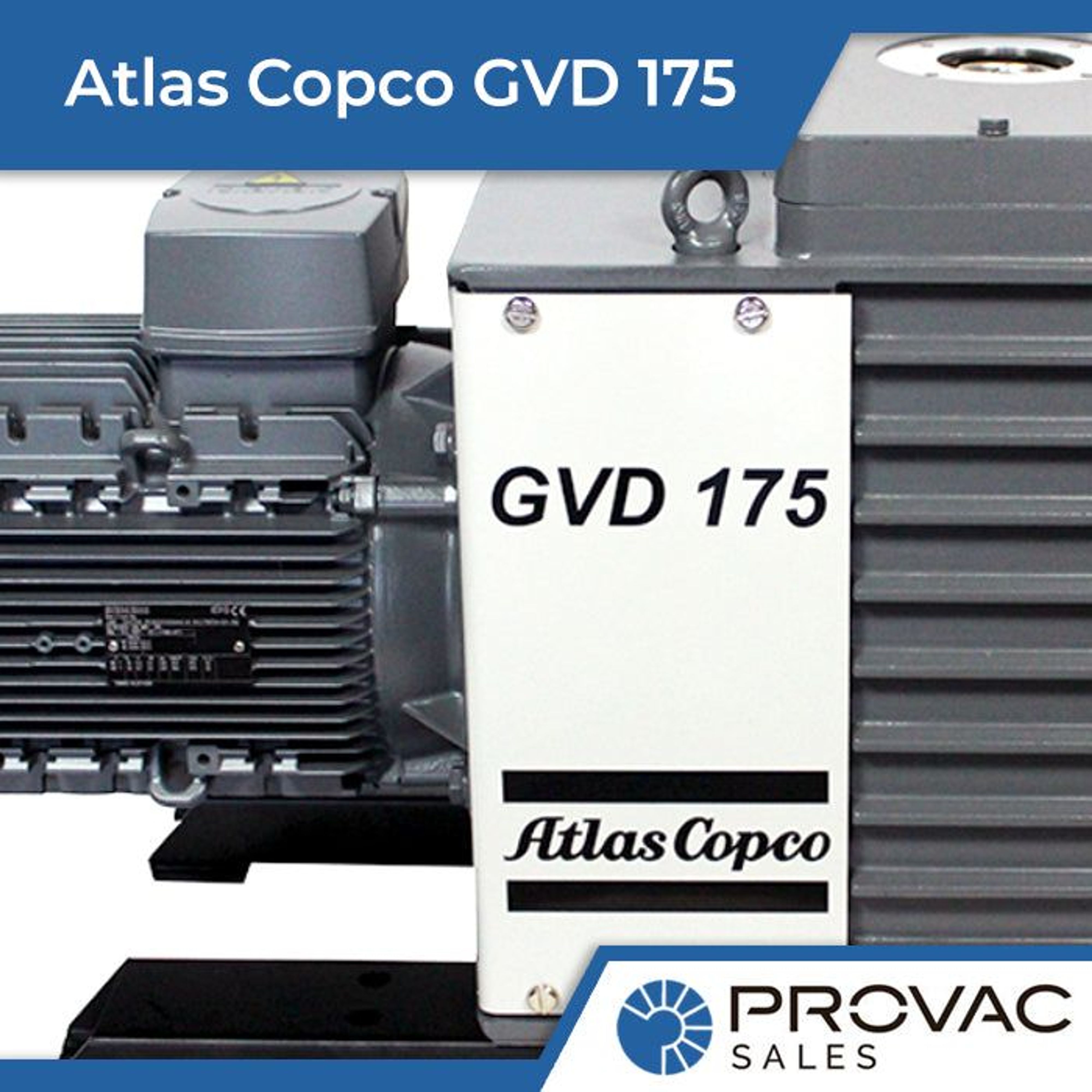 Product Spotlight: Atlas Copco GVD 175 Rotary Vane Pump Background