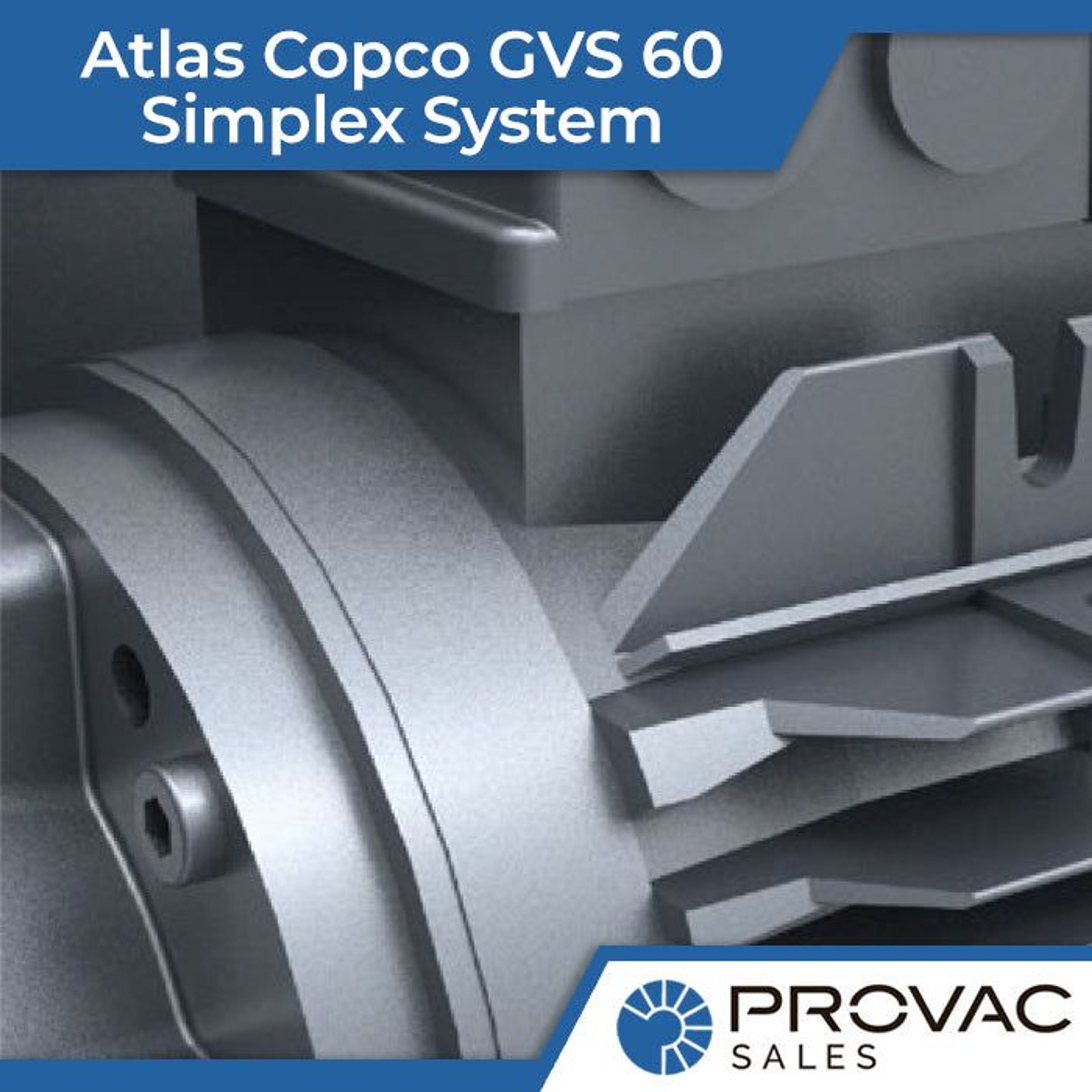 On Sale Now: Atlas Copco GVS 60 Simplex System Background