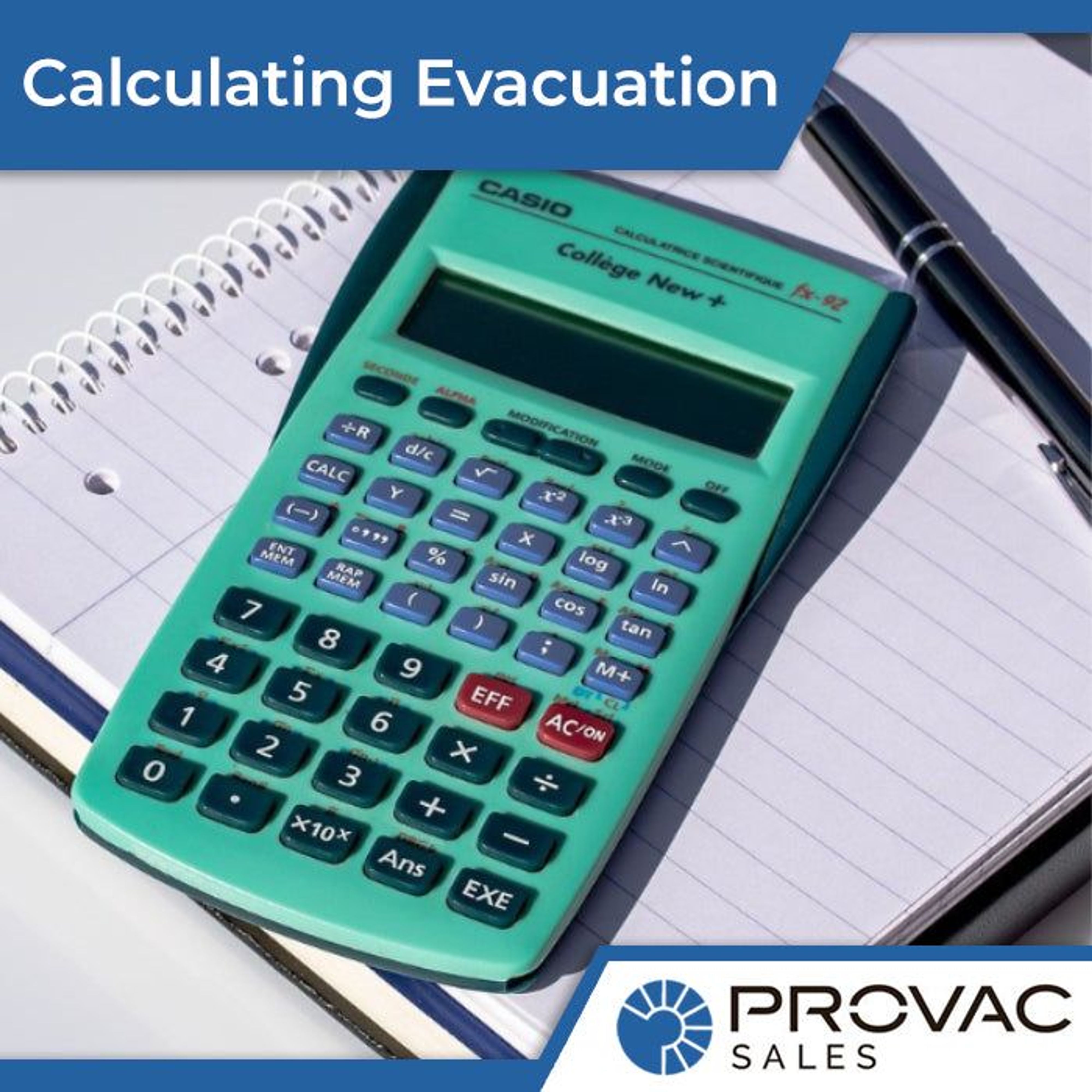 Calculating Vacuum Pump Evacuation Time Background