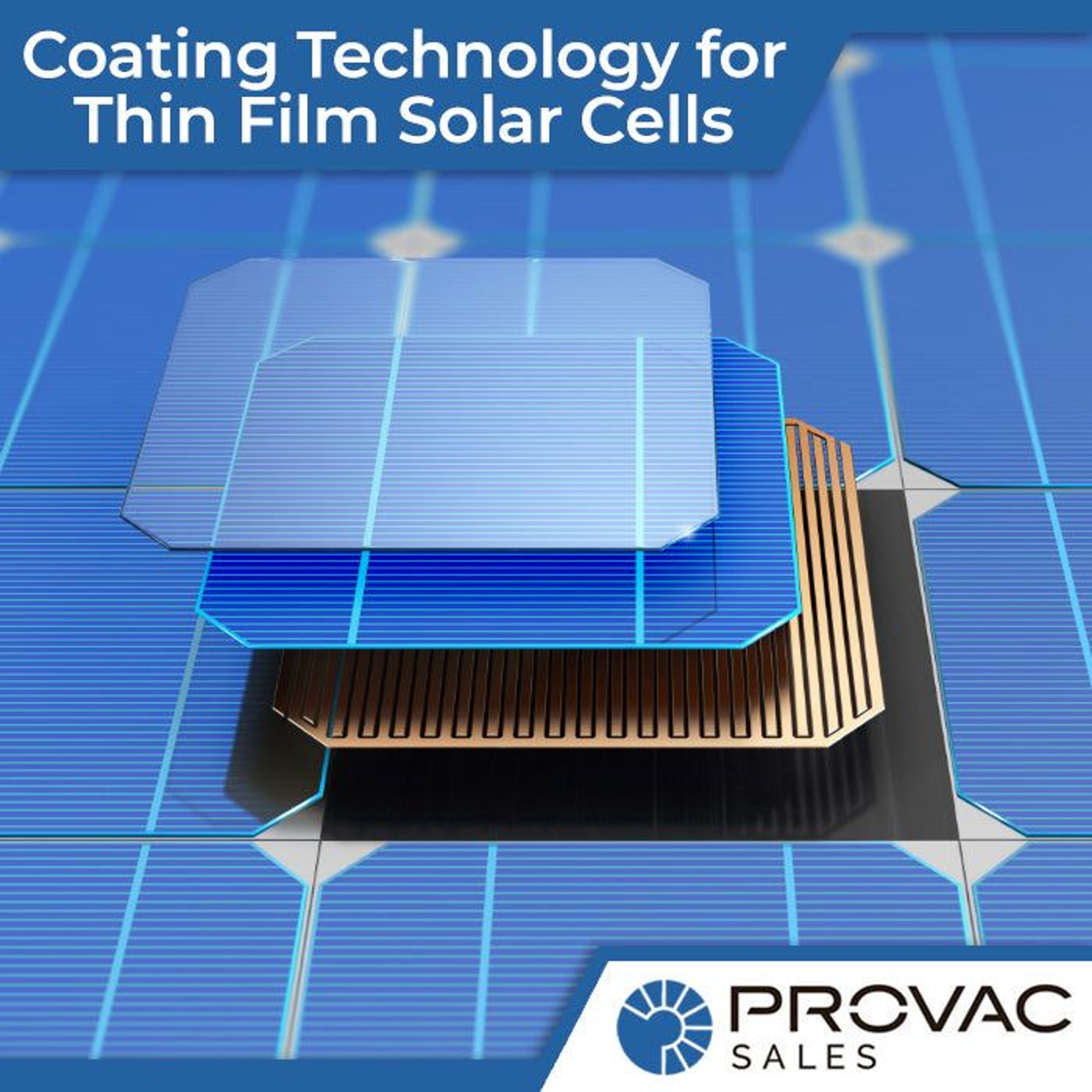 Coating Technology for Thin Film Solar Cells with Vacuum Background