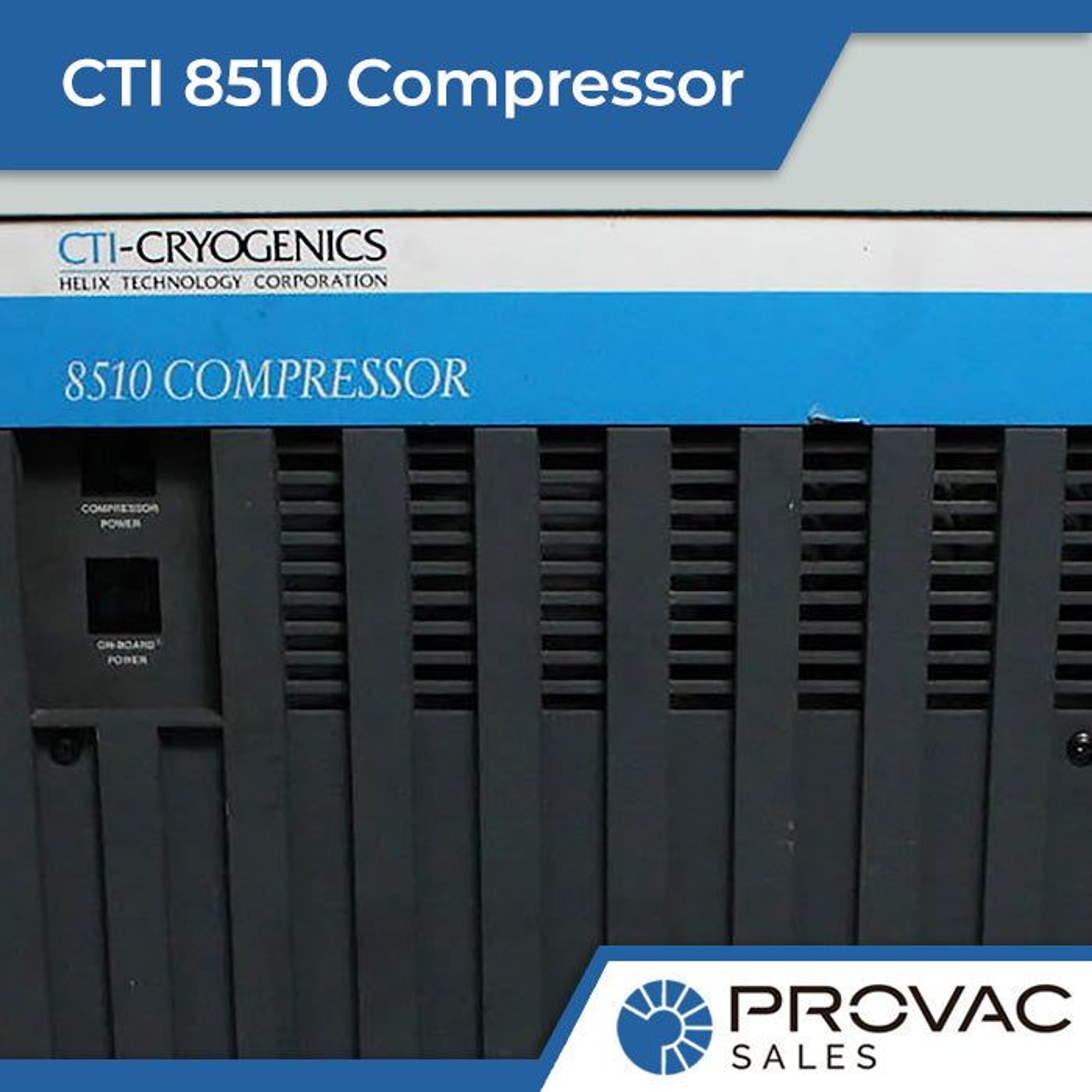 CTI 8510 Cryo Pump Compressor Background
