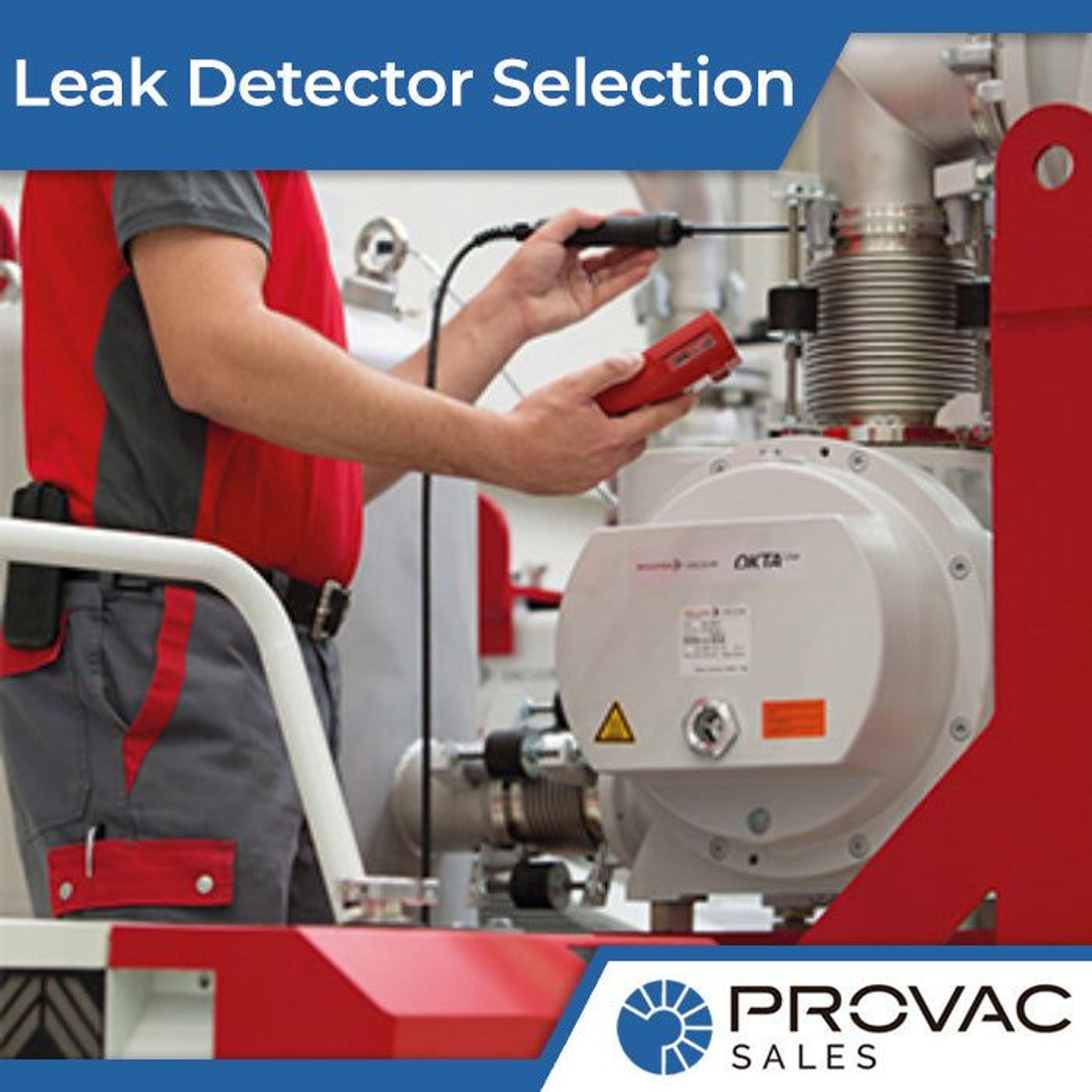 Helium Leak Detector Selection Background
