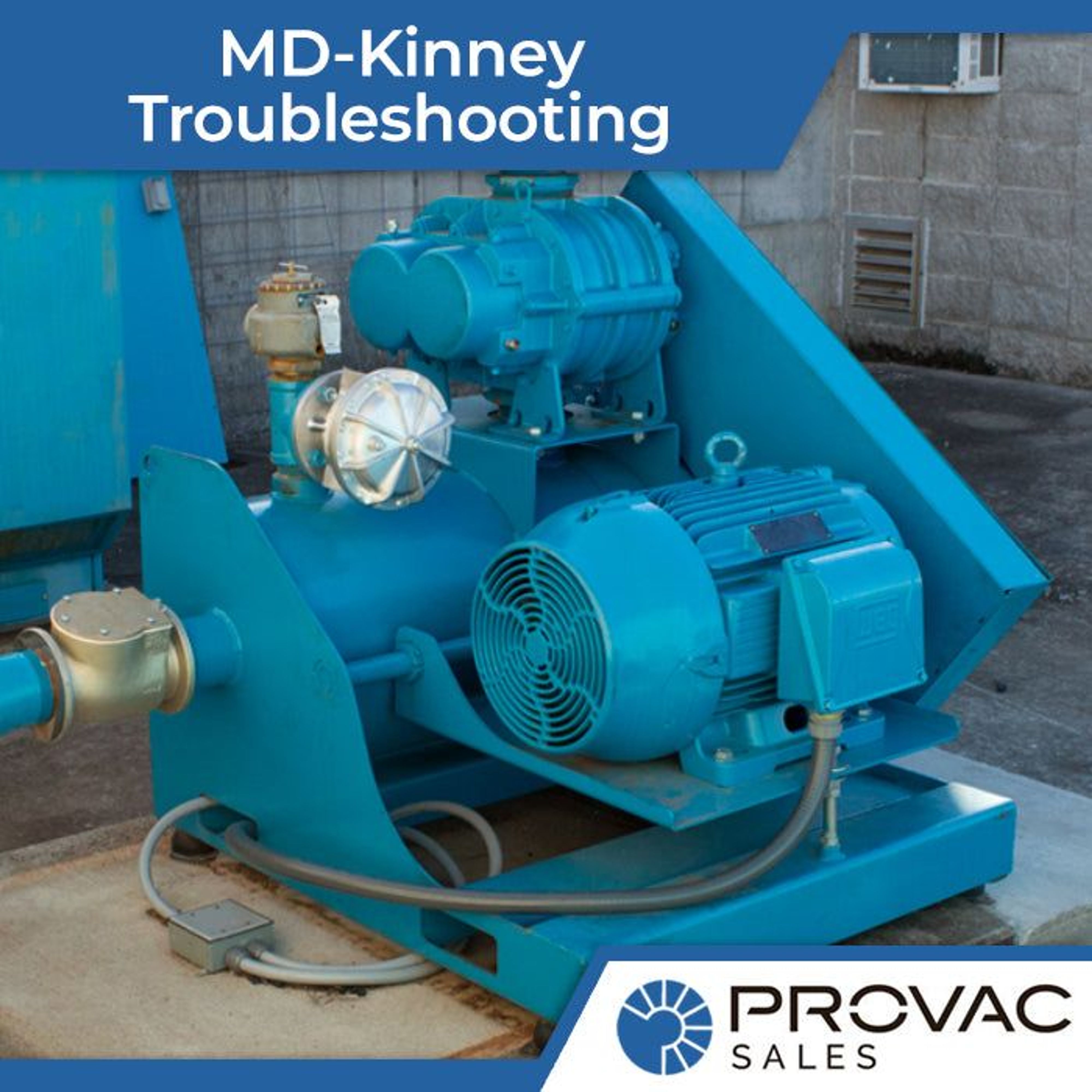 Vacuum Pump Troubleshooting from MD-Kinney Vacuum Background