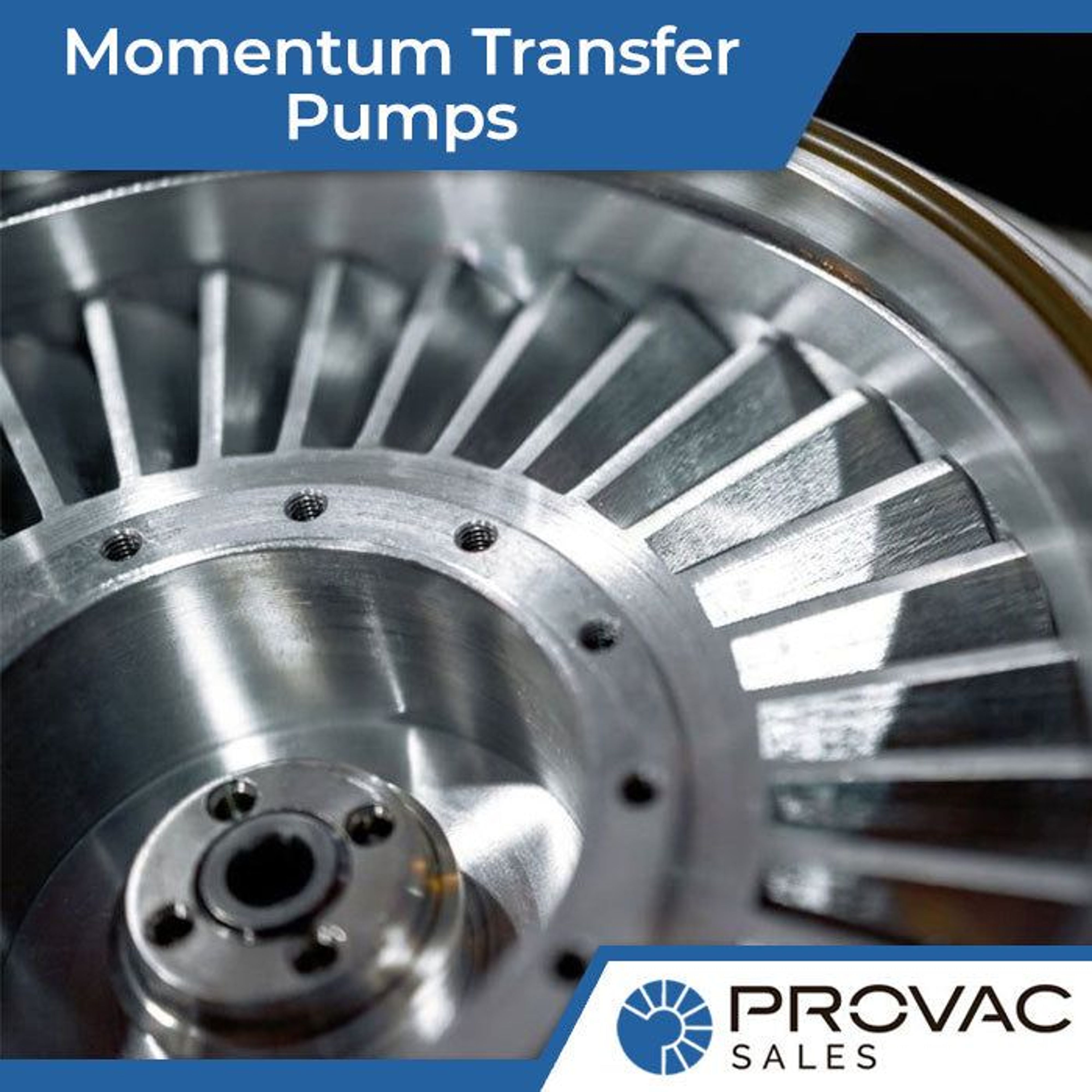 Momentum Transfer Pumps Background