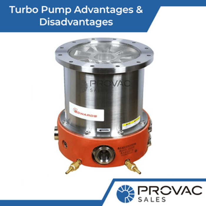 Turbomolecular Pump Advantages & Disadvantages