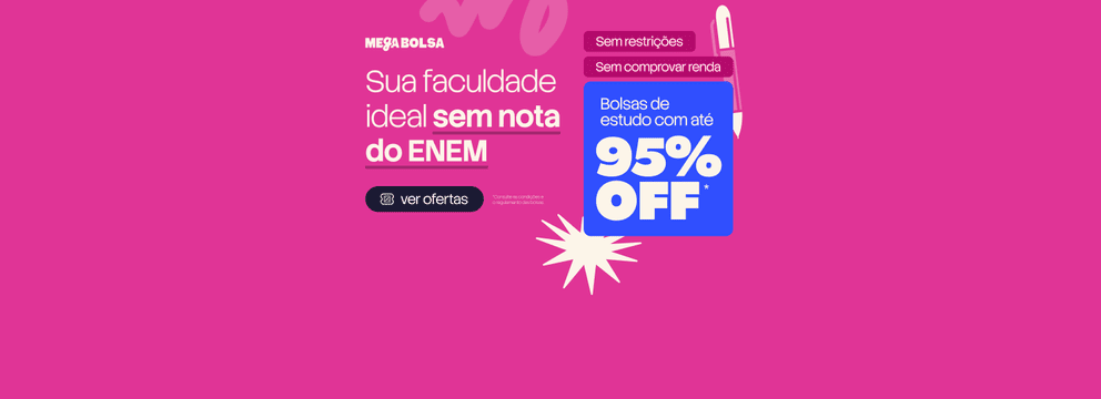 Mega Bolsa + ENEM