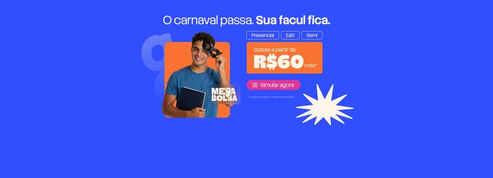 O carnaval passa, sua facul fica.