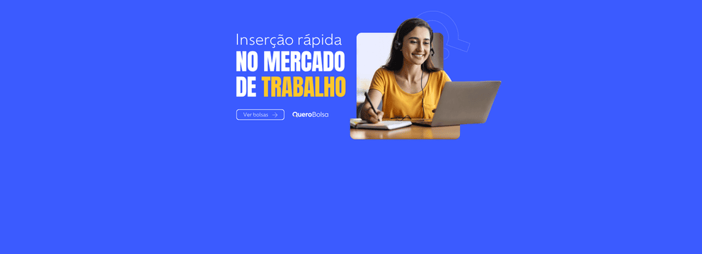 Inserção rápida no mercado de trabalho!