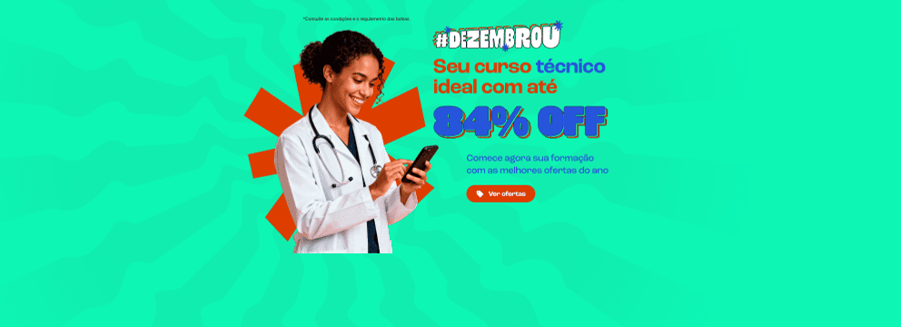 Seu curso técnico no dezembrou!