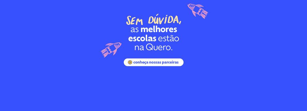 As melhores escolas estão na Quero