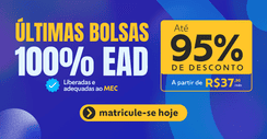 Últimas Bolsas 100% EAD