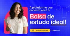 A plataforma que conecta você a bolsa de estudo ideal!