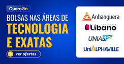 Bolsas tech e exatas - faculdads
