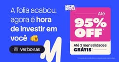 Agora é hora de investir em você!