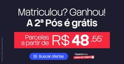 Matriculou? Ganhou! A 2ª Pós é GRATÍS