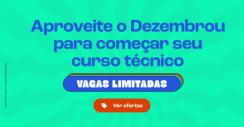 Comece seu curso técnico