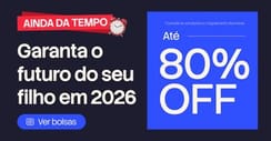 Garanta o futuro do seu filho