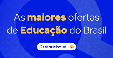 As maiores ofertas de Educação do Brasil