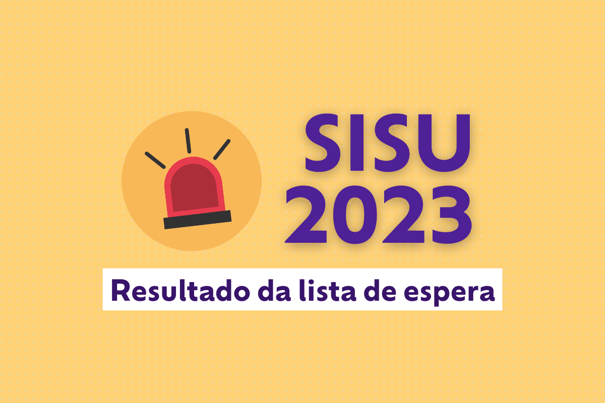 Sisu 2023: resultado da lista de espera foi divulgado; confira