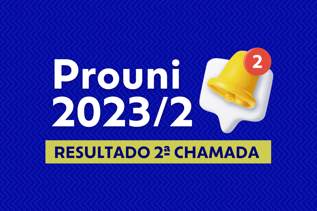 Prouni 2023/2: resultado da segunda chamada disponível; confira!