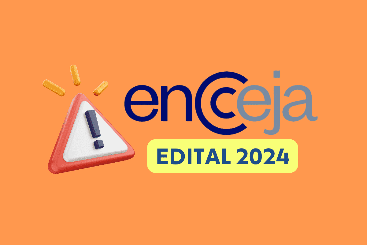 Edital do Encceja 2024 é liberado; veja datas, inscrições e resultado