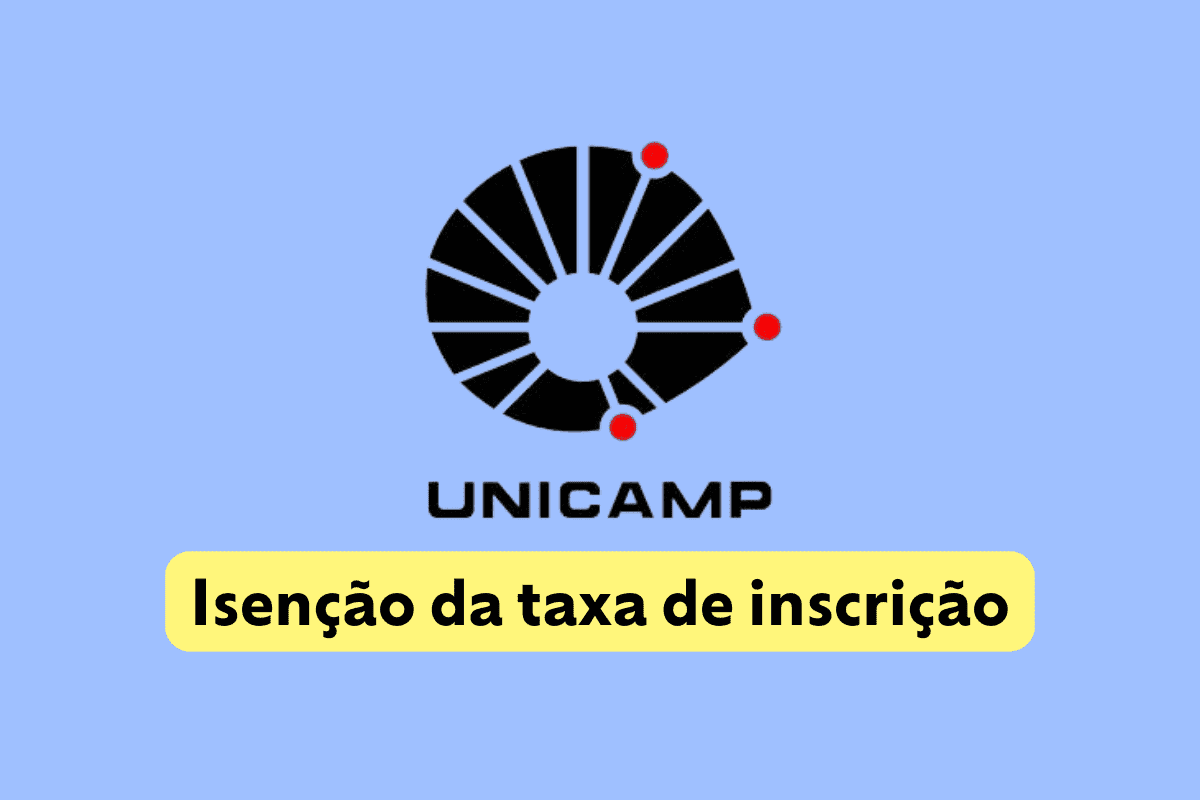 Logo da Unicamp sobre um fundo azul claro e na frente a frase isenção da taxa de inscrição com fundo amarelo