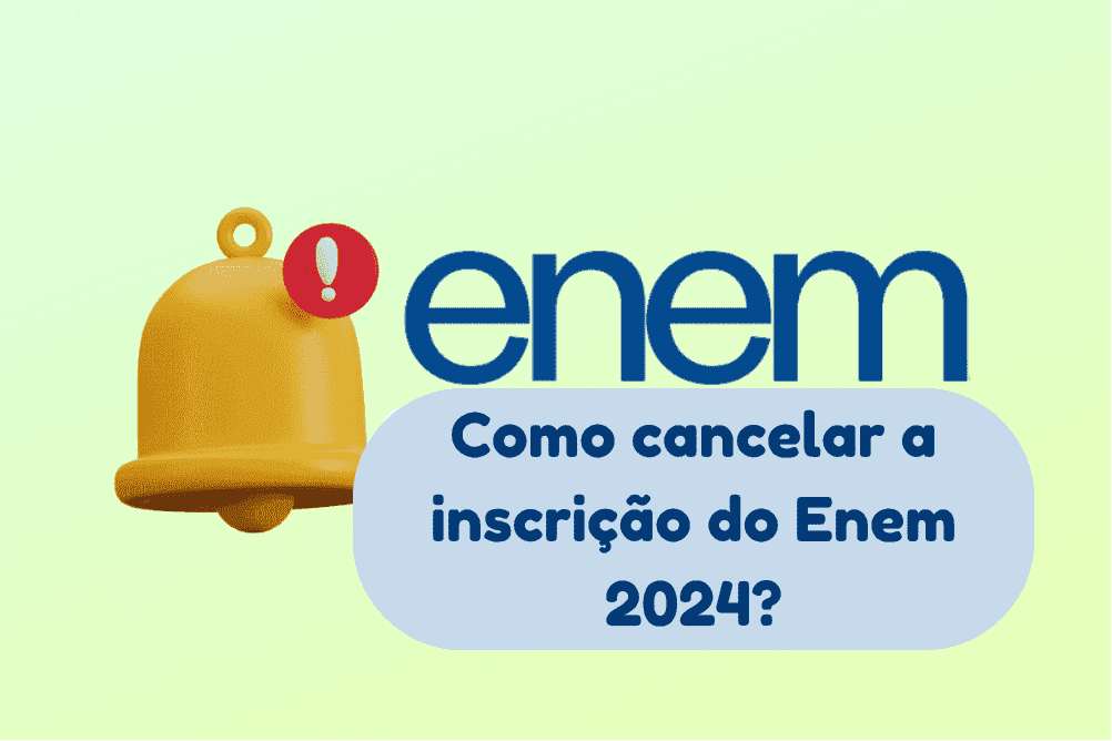 Imagem de um sino com a seguinte pergunta: como cancelar a inscrição do Enem 2024?