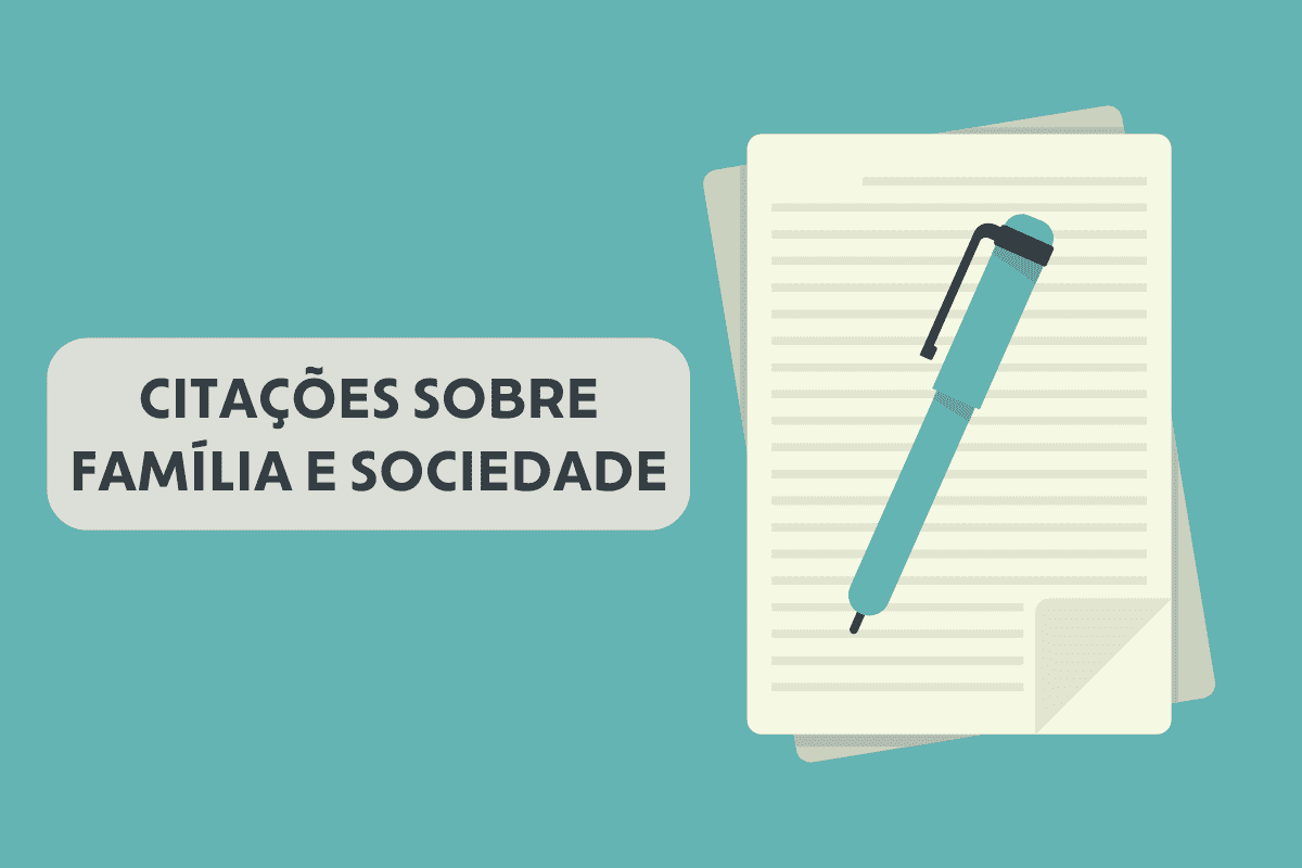 citações sobre família e sociedade