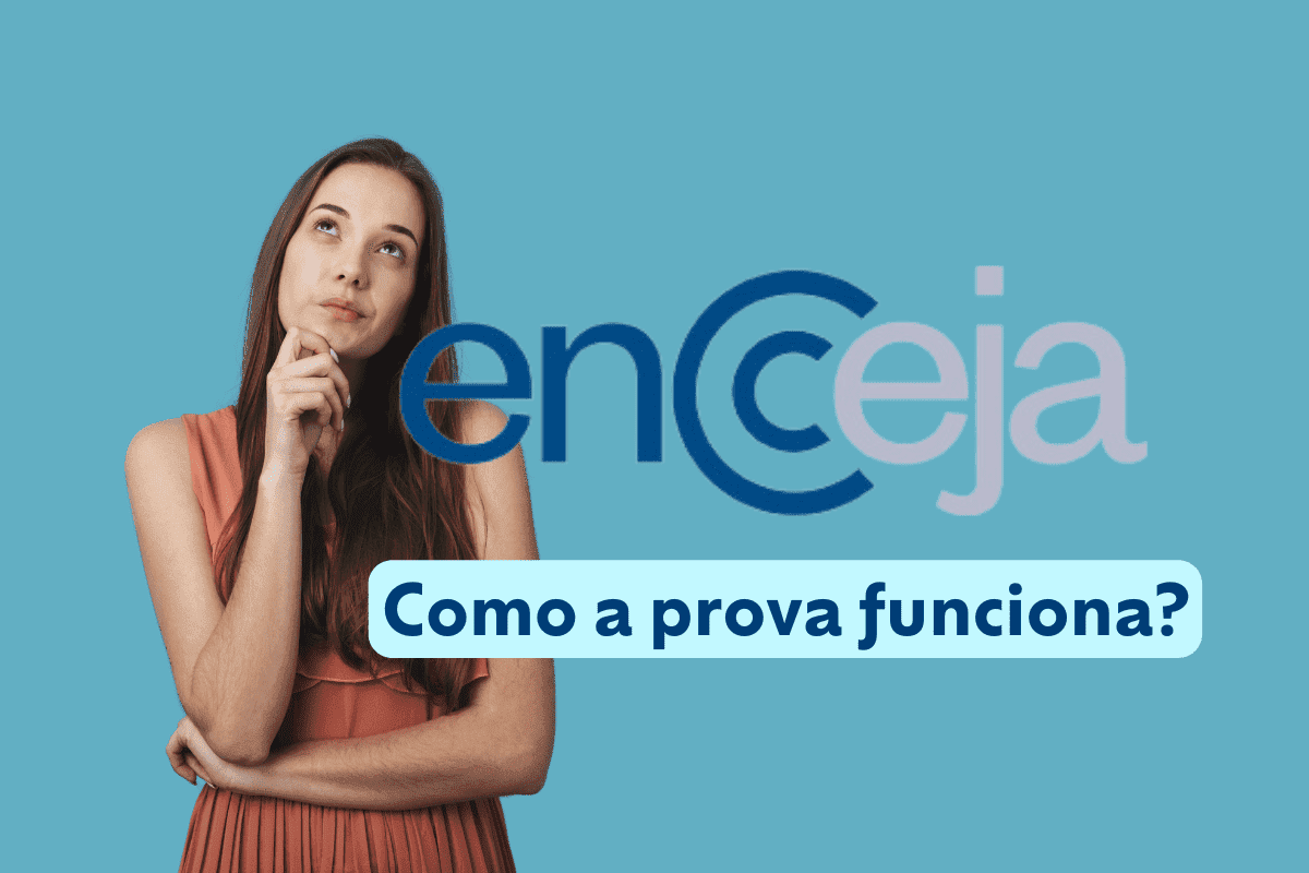 como a prova do Encceja funciona