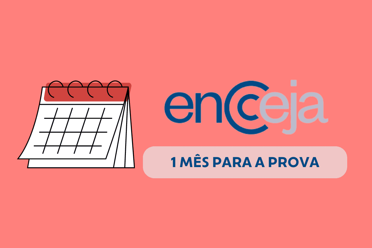 1 mês para o Encceja